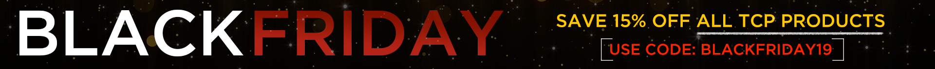 TCP Black Friday